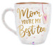 Betallic 29" Mom you're My Best-tea