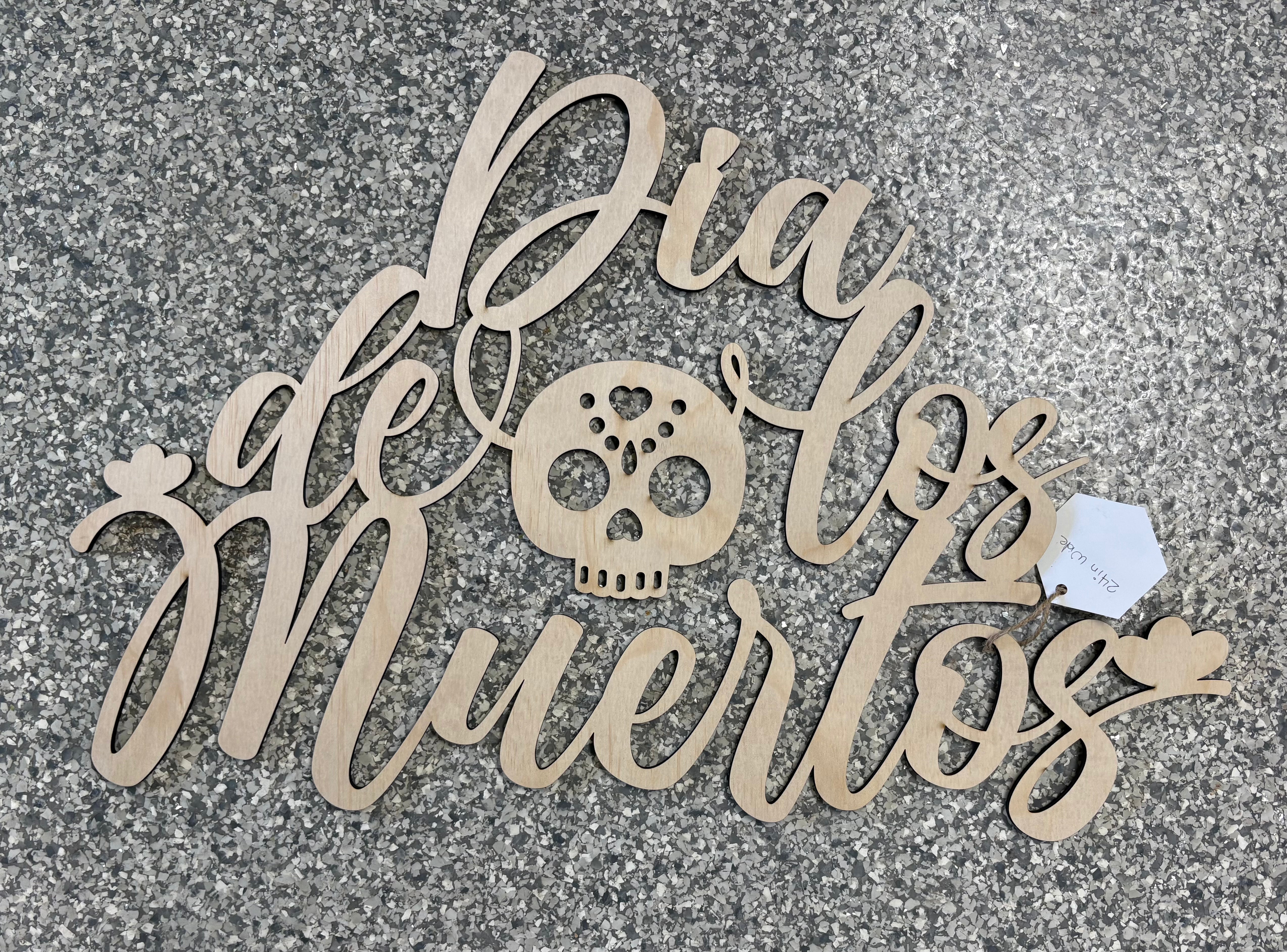 Día de los Muertos Wooden Sign (Local Pick-up Only)
