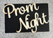 Prom Night  (Local Pick-up Only)