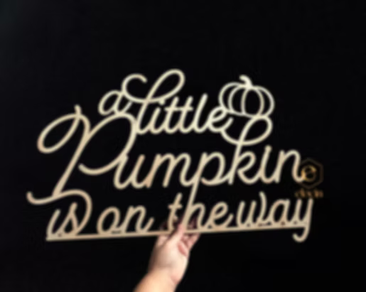 A Little Pumpkin is on the way Wooden Sign (Local Pick-up Only)