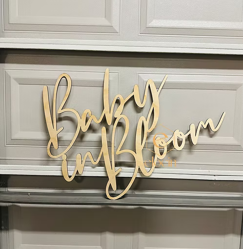Baby in Bloom Wooden Sign (Local Pick-up Only)