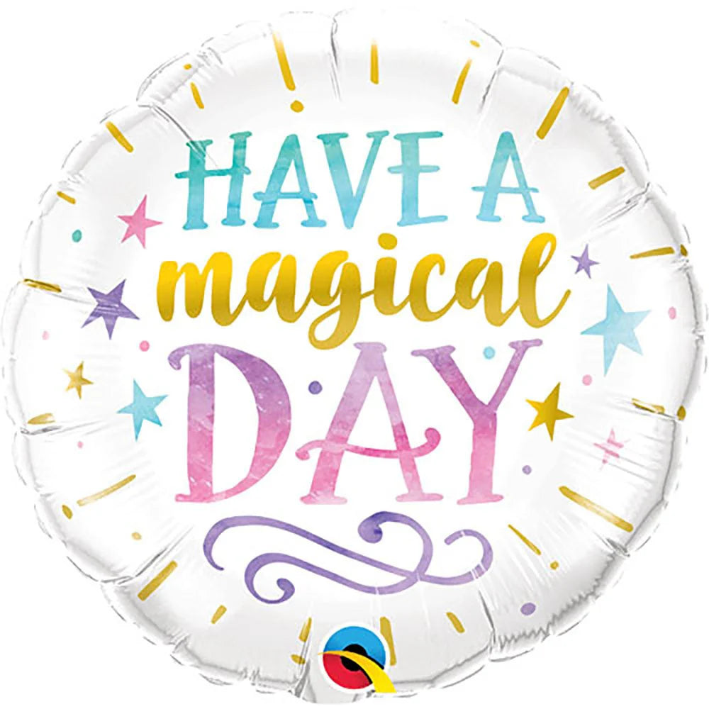 18" Qualatex Have a Magical Day